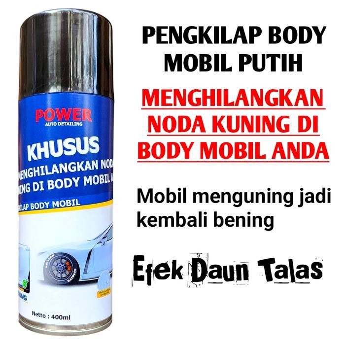 Pemutih Body Mobil Menguning Pembersih & Pengkilap Mobil Putih