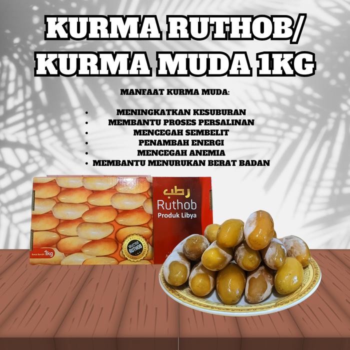 

ASLI Kurma Muda / Kurma Ruthob Fresh 500 Gram READY STOCK