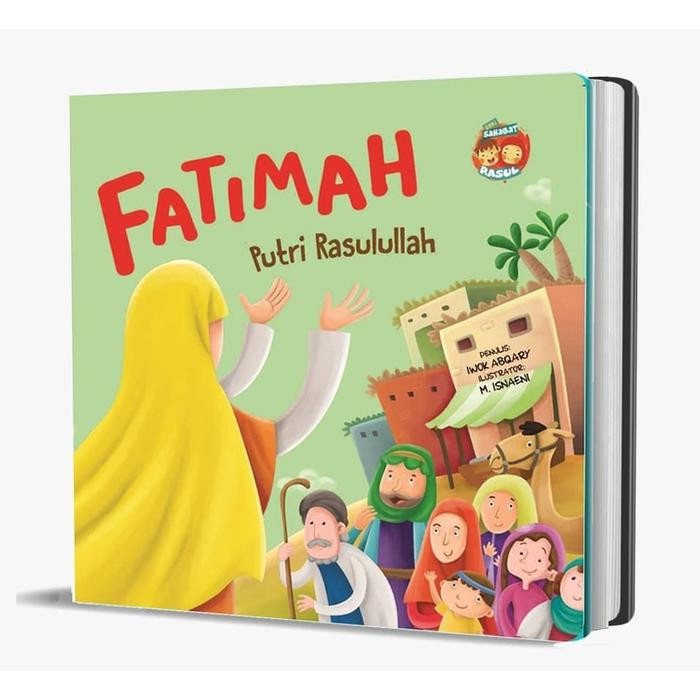 

[Mizan] Buku Ssr Fatimah Putri Rasullullah Boardbook