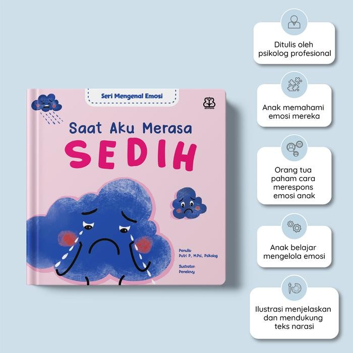 

[Mizan] Buku Seri Mengenal Emosi : Saat Aku Merasa Sedih (Boardbook) Bentang Kids