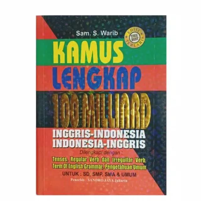 

TERLARIS KAMUS LENGKAP BAHASA INGGRIS DILENGKAPI TENSES