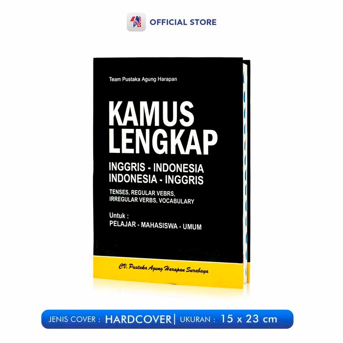 

KAMUS LENGKAP HARD COVER TENSES REGULAR VERBS UNTUK PELAJAR MAHASISWA / PUSTAKA AGUNG HARAPAN - PAH