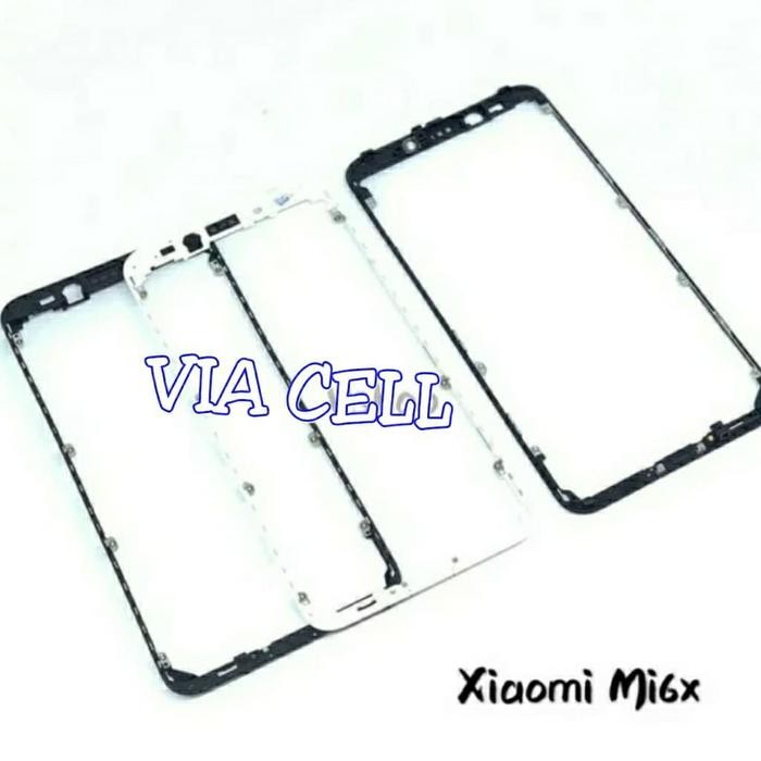 FRAME LCD BAZEL BAZELL LCD TULANG TENGAH TATAKAN LCD XIAOMI MI6X MI 6X