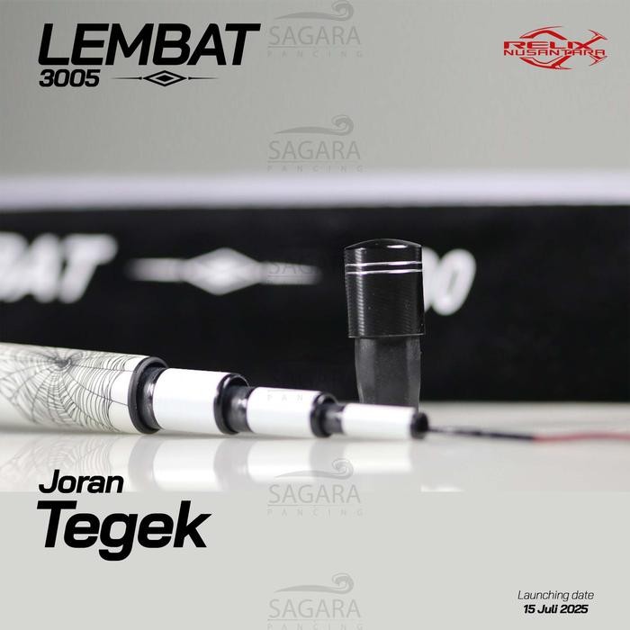 Joran Tegek Lembat Relix Nusantara Joran Tegek Galatama Lele Joran Tegeg Relix Nusantara