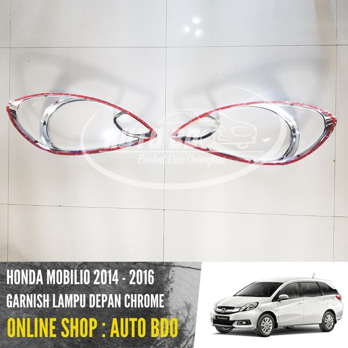 Berkualitas Garnish Lampu Depan Mobilio Chrome 2014 - 2016