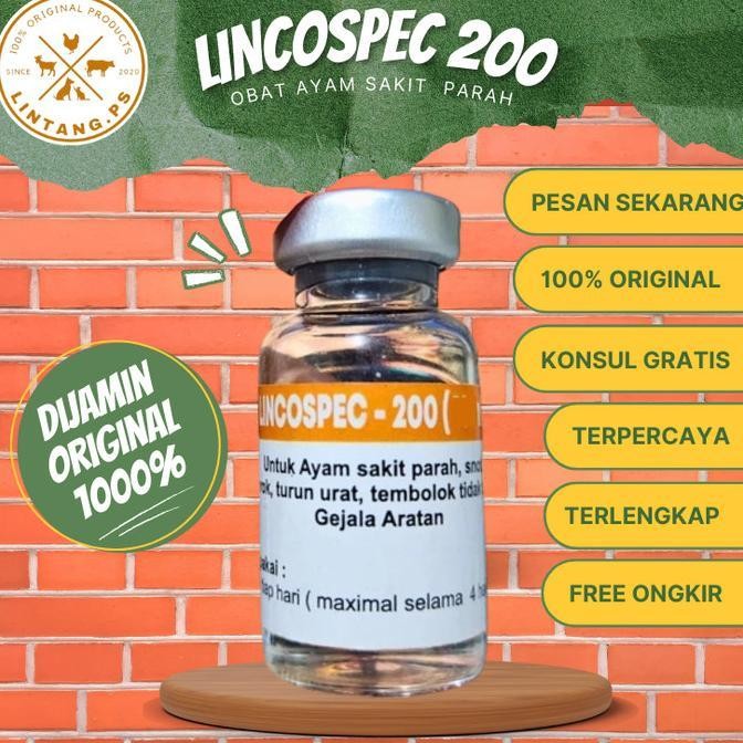 Lincospec 200 - Lincospec 200 10 Ml - Obat Ayam Sakit Apapun