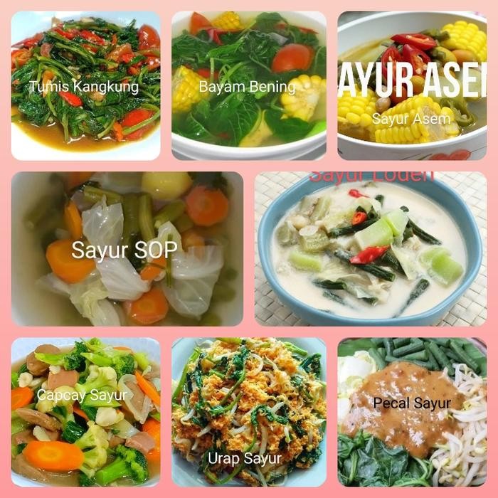 

Baru Sayur SOP Bayam Jagung Kangkung Capcay Lodeh Sayur Asem Urap Pecel