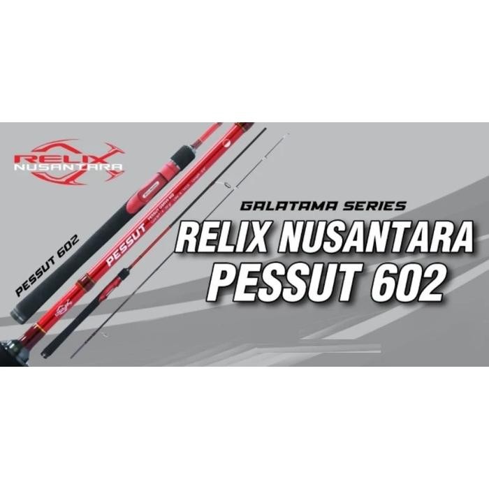 Joran Pancing Relix Nusantara Pessut 502 602 14 - 17 Lb Joran Pancing Relix Nusantara Galatama
