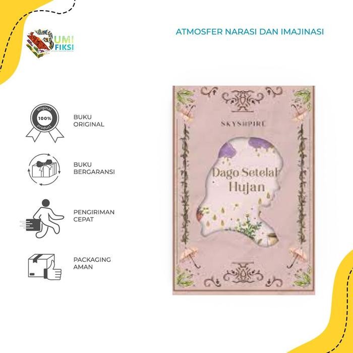 

Buku Novel Bacaan Dago Setelah Hujan - Akad - Skysphir - Bumi Fiksi