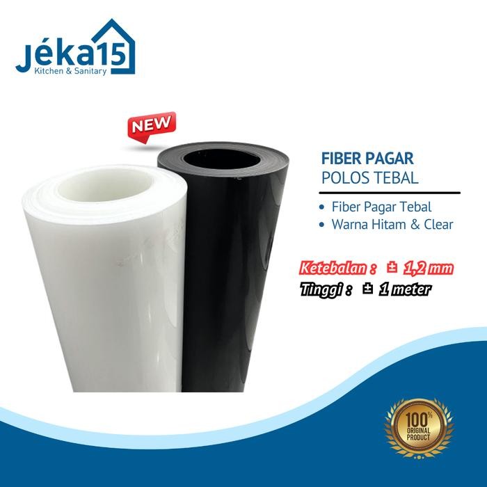 Pilihan- Fiber Pagar Polos 1.2 Mm Meteran / Fiber Pagar Tebal
