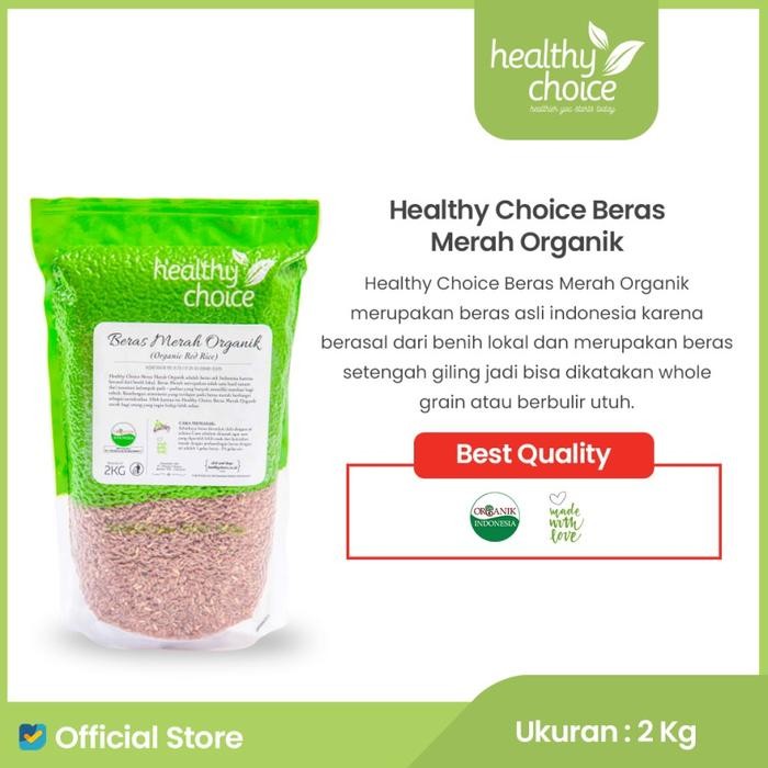 

Pilihan- Healthy Choice Beras Merah Organik 2 Kg Organik