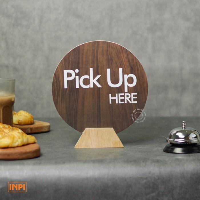 

Pilihan- Signage Meja Pick Up Here Lingkaran Bermotif Kayu - Inpi House Desk