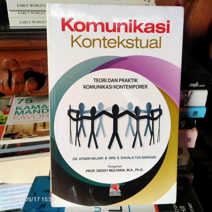 

ORI KOMUNIKASI KONTEKSTUAL TEORI DAN PRAKTIK KOMUNIKASI KONTEMPORER DR