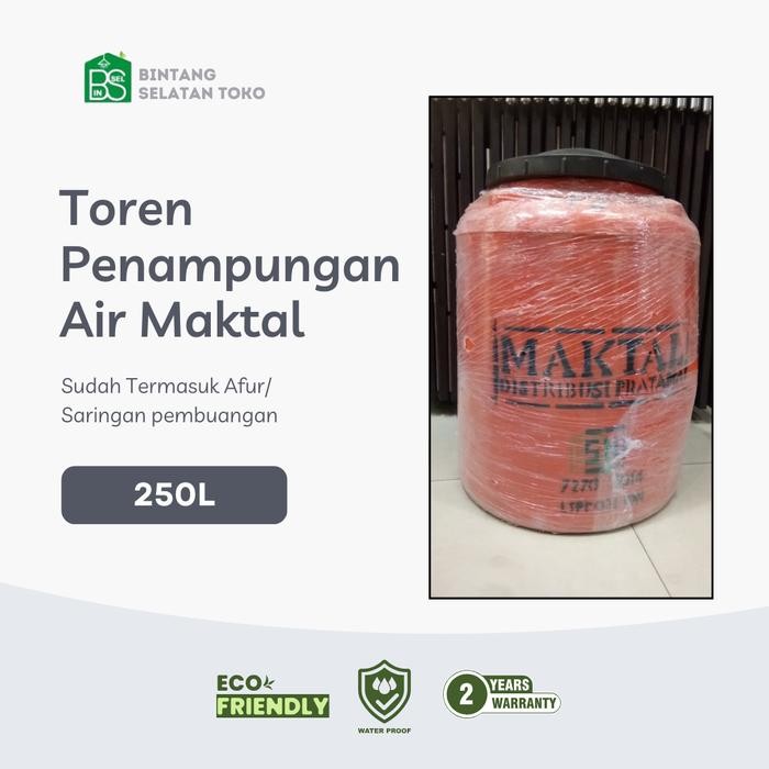TOREN AIR/ TANGKI TANDON WADAH PENAMPUNGAN AIR MAKTAL 250 LITER