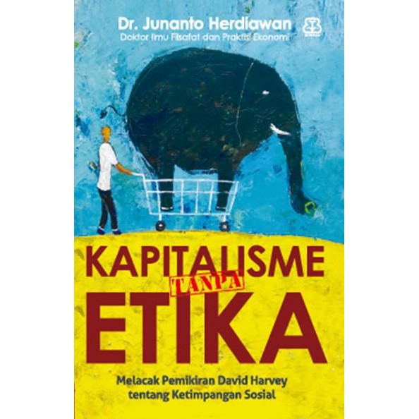 

PROMO BUKU KAPITALISME TANPA ETIKA - DR. JUNANTO HERDIAWAN ORI BARU READY
