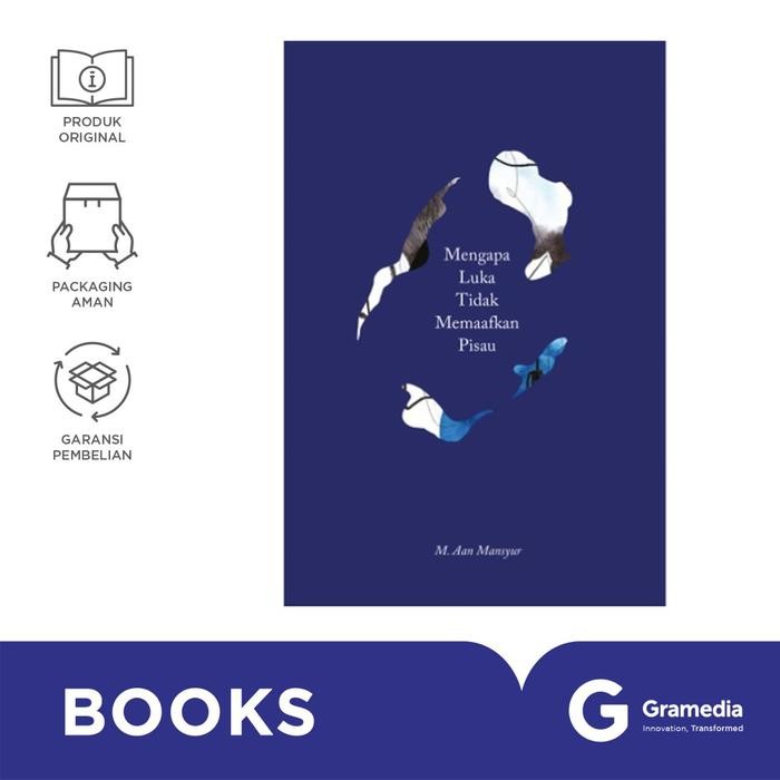 

Buku Mengapa Luka Tidak Memaafkan Pisau