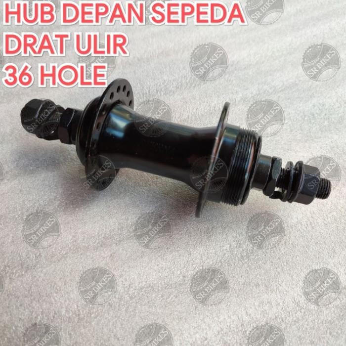 (Expert) HUB BOS DEPAN Sepeda. DRAT ULIR LUBANG 36 HOLE. NON BEARING.