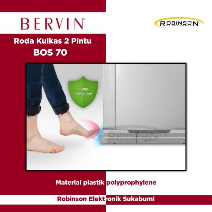 (Expert) Roda kulkas 2pintu Bervin BOS 70