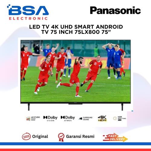 Panasonic TH-75LX800G Smart Android LED 4K TV [75 Inch]