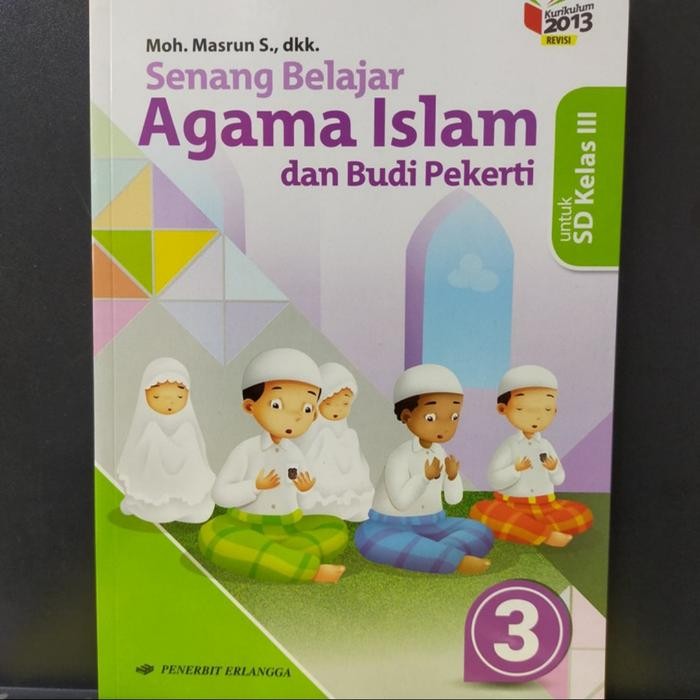 

Ready Buku Senang Belajar Agama Islam dan Budi Pekerti Kelas 3 Erlangga