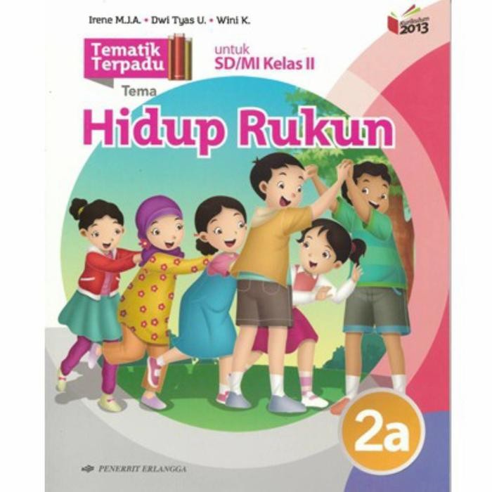 

Ready BUKU TEMATIK TERPADU 2a SD/MI KELAS 2 ERLANGGA