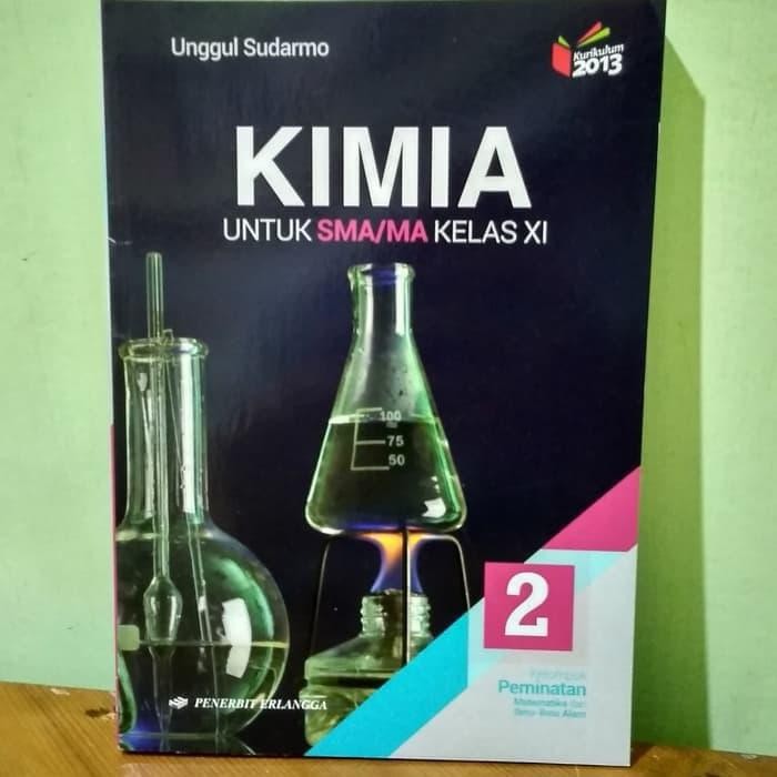 

Ready KIMIA 2 UNTUK SMA/MA KELAS XI K13N ERLANGGA