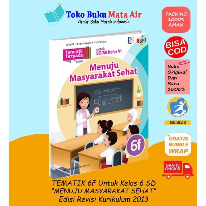 

Ready TEMATIK TERPADU 6F KELAS 6 SD/MI (ERLANGGA K13N)