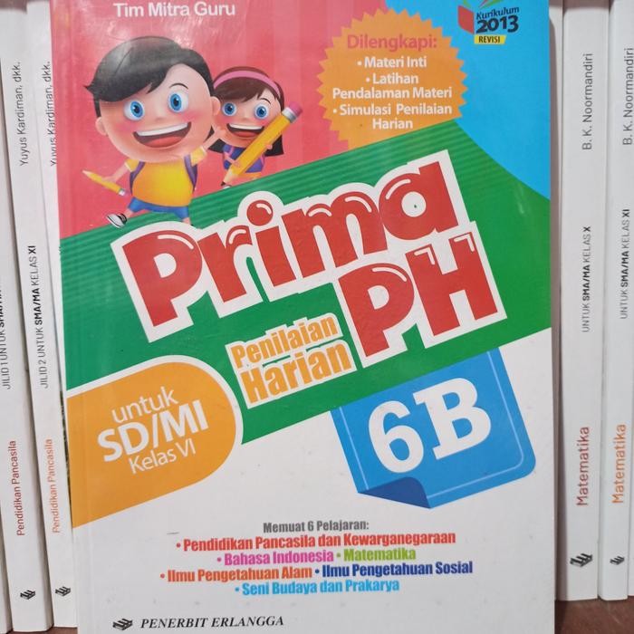 

Ready BUKU PRIMA PH 6B SD/MI PENILAIAN HARIAN ERLANGGA KURIKULUM 2013