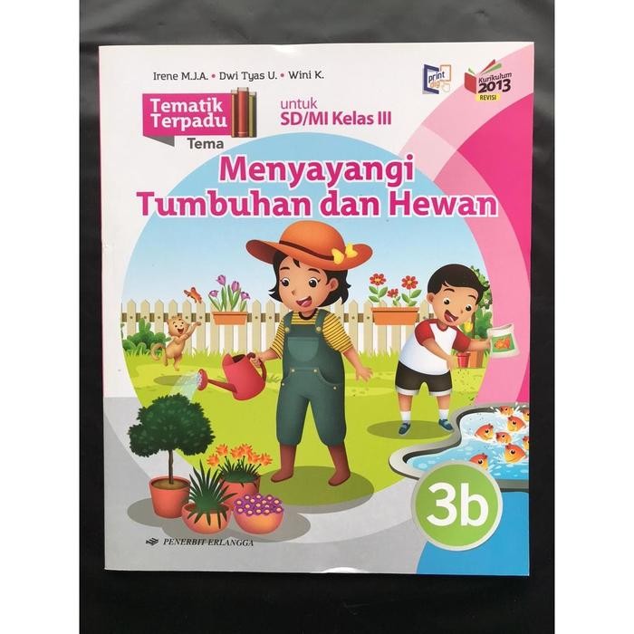 

Ready Tematik Terpadu K13 New SD/MI Kelas 3b