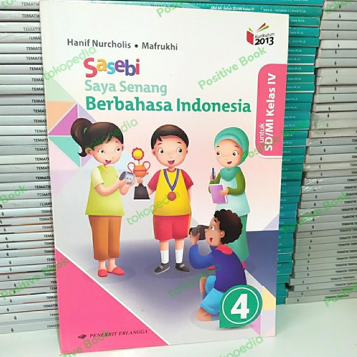 

Ready saya senang berbahasa indonesia kelas 4 sd erlangga revisi 2013