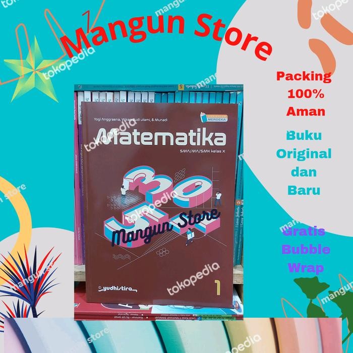 

Ready Buku Matematika Kelas X.10 SMA Kurikulum Merdeka Yudistira