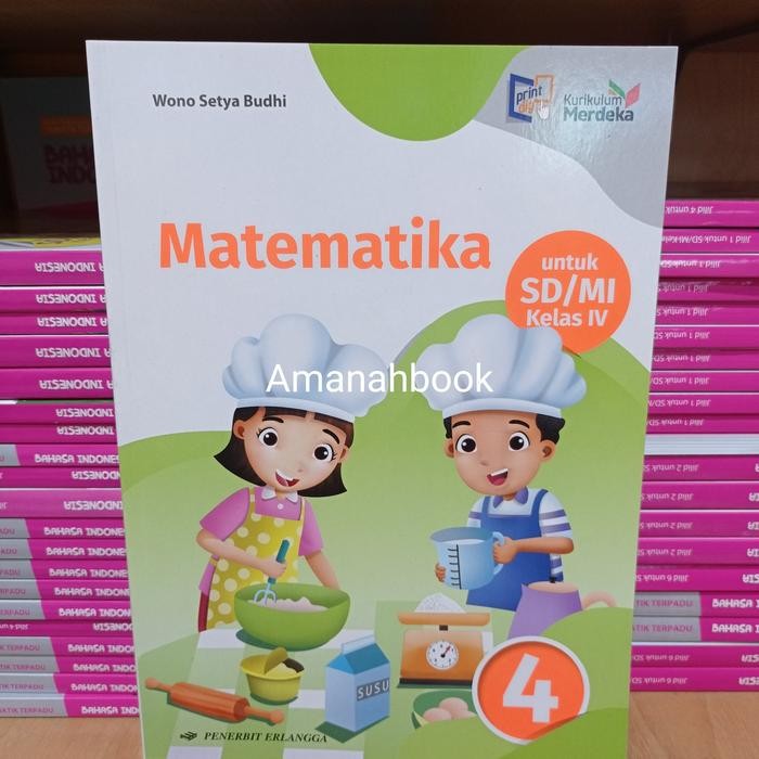 

Ready Buku Matematika SD Kelas 4 Kurikulum Merdeka Erlangga