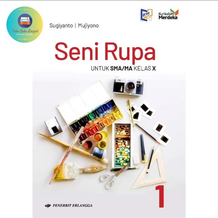 

Ready BUKU SENI RUPA SMA/MA KELAS X KURIKULUM MERDEKA ERLANGGA