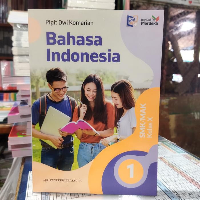 

Ready BUKU BAHASA INDONESIA KELAS X SMK KURIKULUM MERDEKA