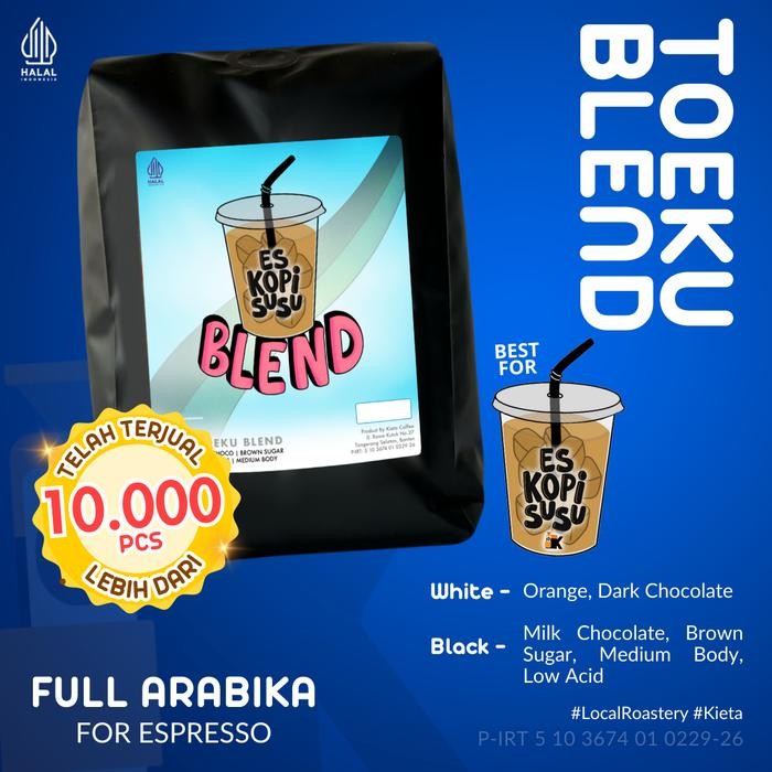 

250GR BIJI KOPI TOEKU BLEND 100% ARABIKA UNTUK KOPI SUSU