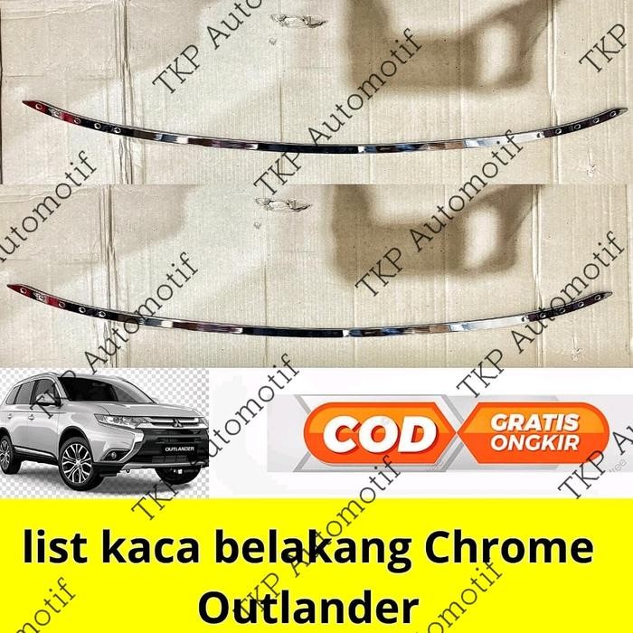 list kaca belakang Outlander chrome