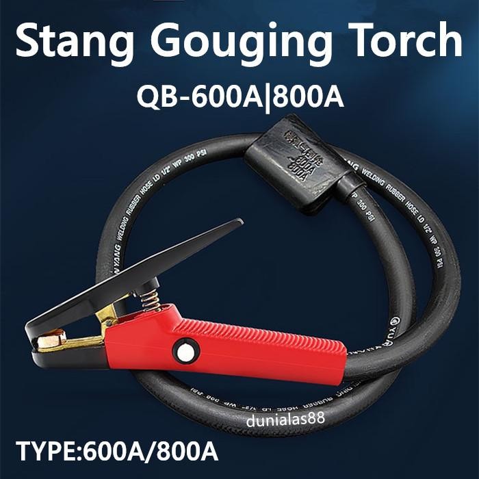 Diskon Stang Gouging Torch K3000 K4000 Qb-600A Qb-800A Qb-1000A Stang Arcair