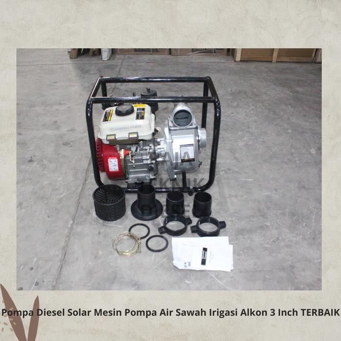Pompa Diesel Solar Mesin Pompa Air Sawah Irigasi Alkon 3 Inch Terbaik