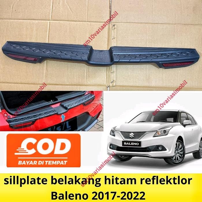 SILLPLATE BELAKANG BALENO HATCHBACK 2017 2018 2020 2022 EXCLUSIVE