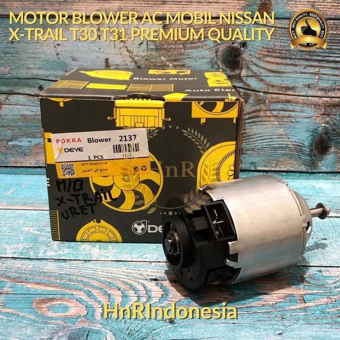 Diskon Motor Blower Nissan Xtrail T30 T31 Top Quality