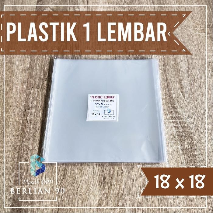 PREMIUM Plastik Opp Lembaran 18x18 Cm Plastik Opp One Sheet Plastik Kue Basah