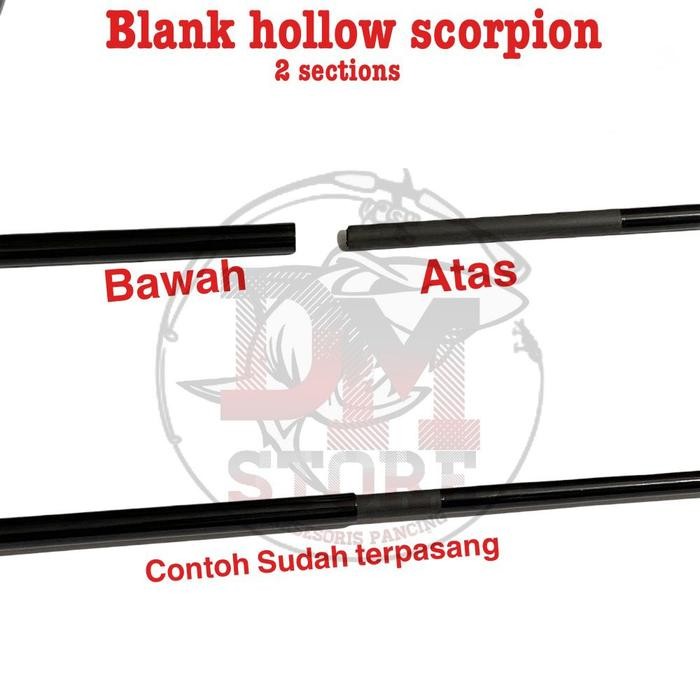 Blank Hollow Scorpion - Blank Joran Sambung 2
