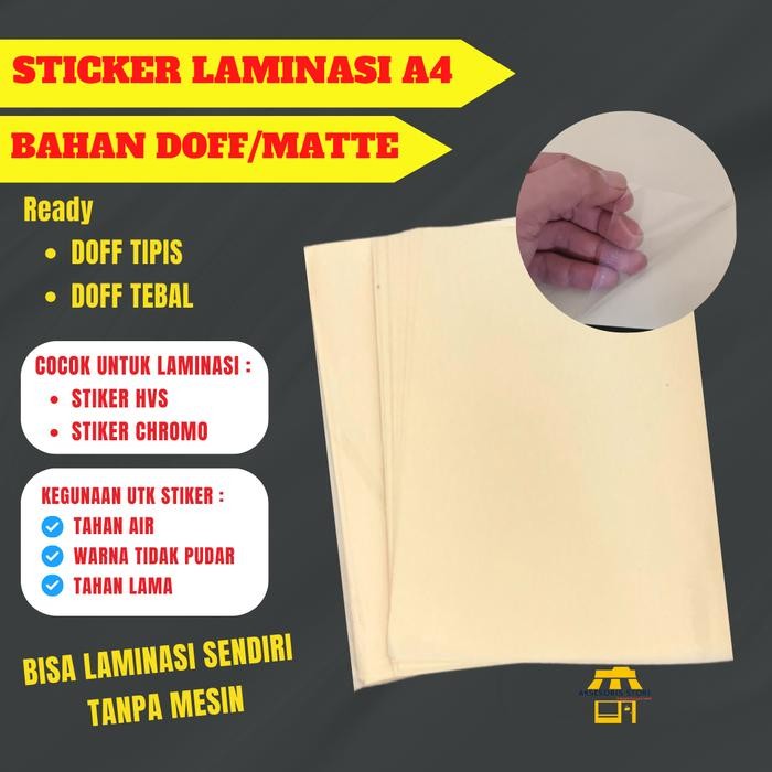 

Stiker Laminasi Dingin Glossy / DOFF A4