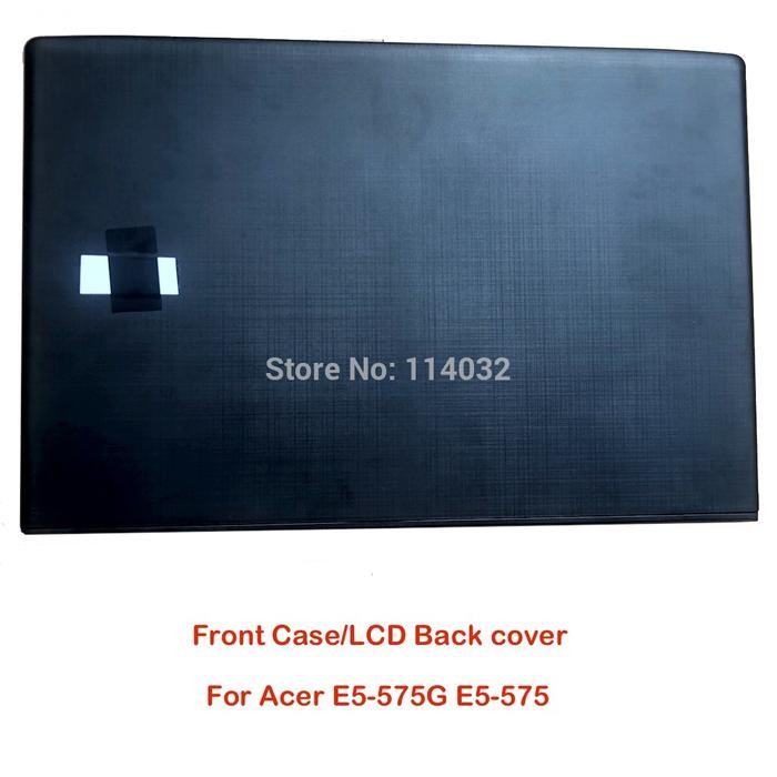 Laptop frame for Acer Aspire E5-523 E5-553 E5-575 575G 575T E5-576 60.GDZN7.001 LCD Back Cover top c