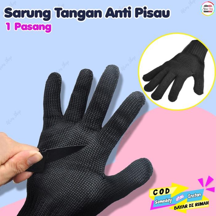 Sarung Tangan Anti Pisau
