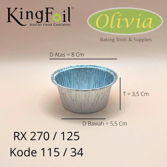 Wadah/Cup Aluminum Foil Bulat RX 270 / 125 Kode 115 / 34 + Tutup