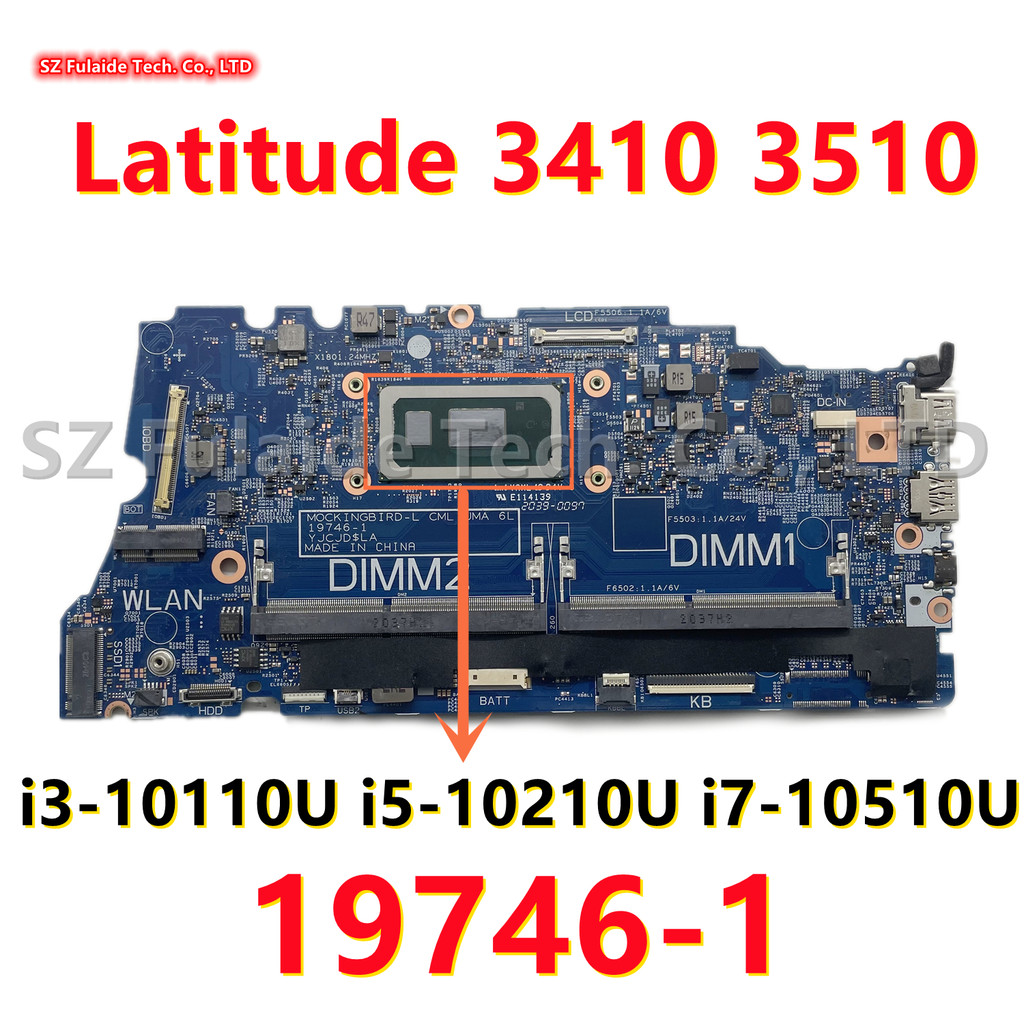 19746-1 For dell Latitude 3410 3510 Laptop Motherboard With I3-10110U I5-10210U I7-10510U CN-02G2J7 