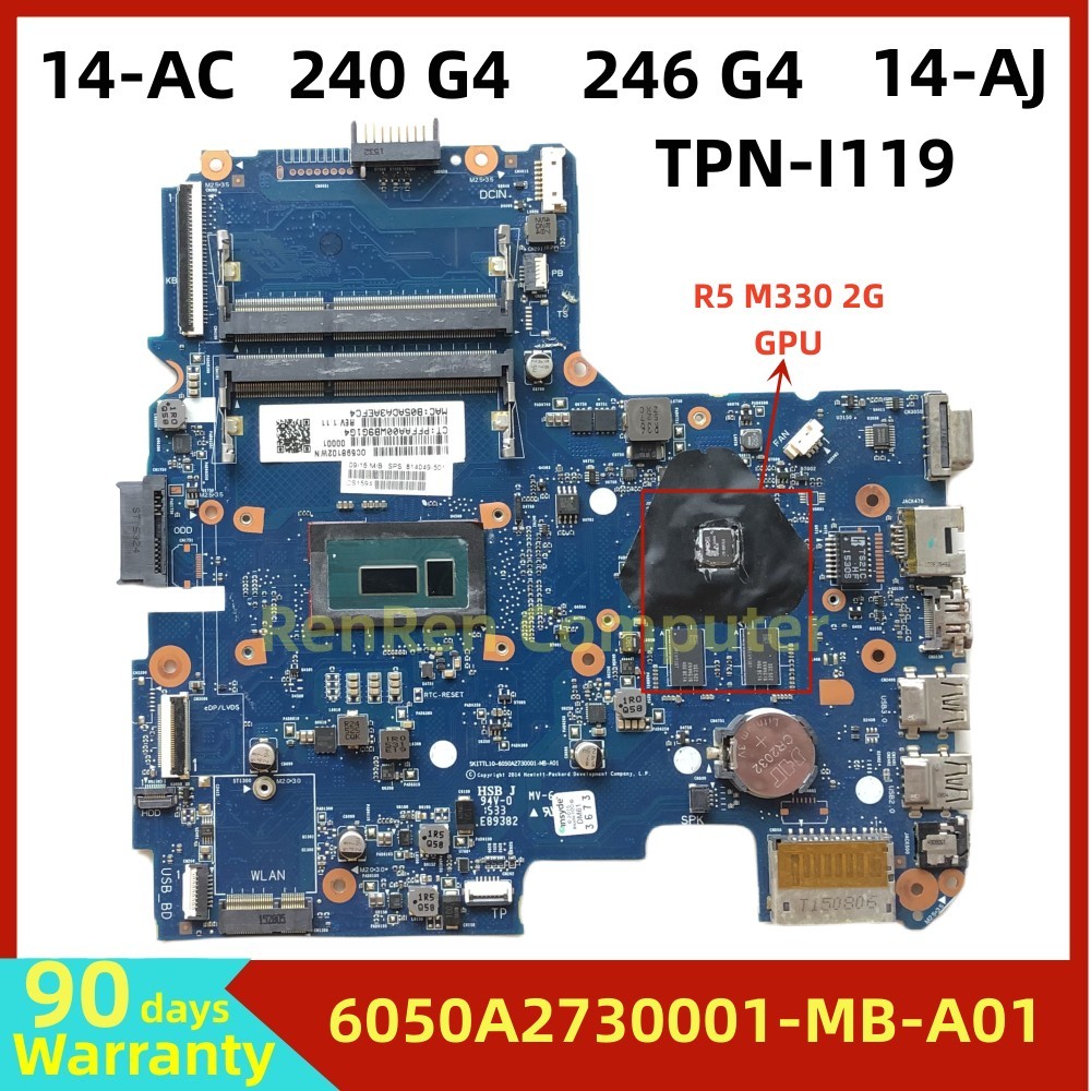 6050A2730001-MB-A01 6050A2730001 FOR HP Pavillion 14-AC 240 G4 246 G4 14-AJ TPN-I119 Laptop motherbo