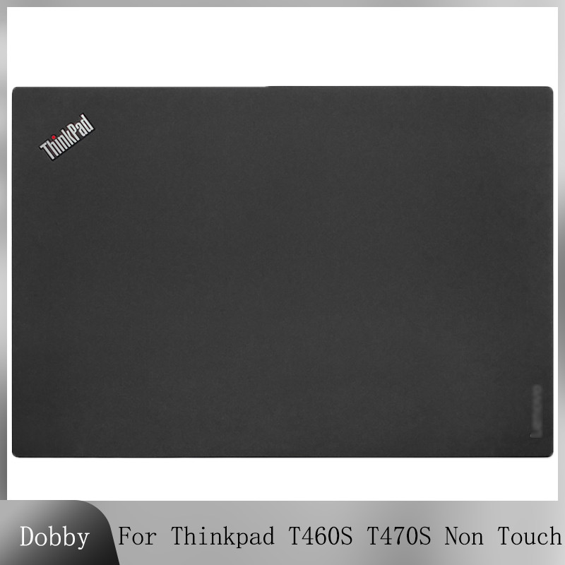 NEW LCD Back Cover Replacement For Lenovo Thinkpad T460S T470S No Touch Laptop Rear Lid Housing Top 