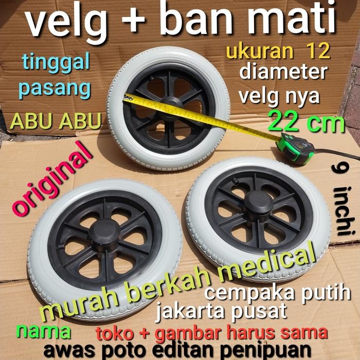 Roda ukuran 12 VELG + ban mati kursi roda termurah